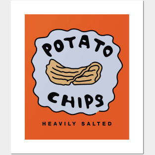 Heavily Salted Potato Chips Posters and Art